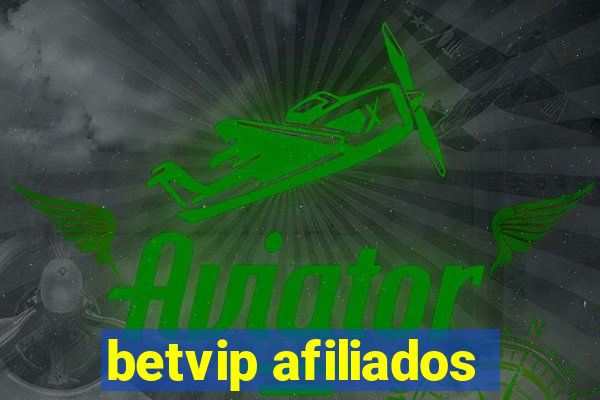 betvip afiliados