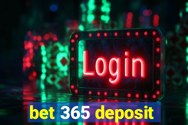 bet 365 deposit