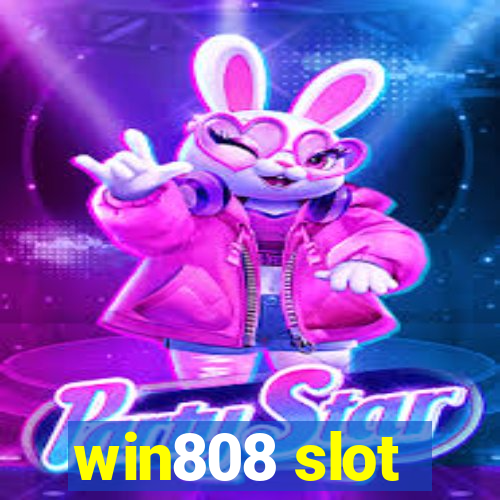 win808 slot