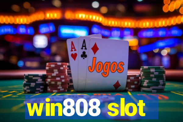 win808 slot