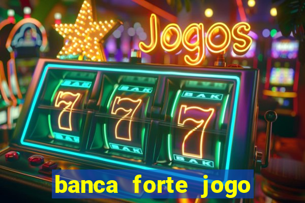 banca forte jogo do bicho app