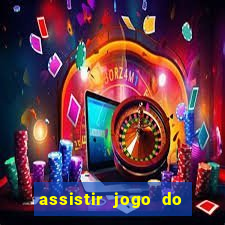 assistir jogo do corinthians ao vivo hoje multi