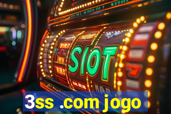 3ss .com jogo