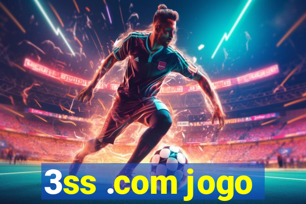 3ss .com jogo