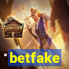 betfake