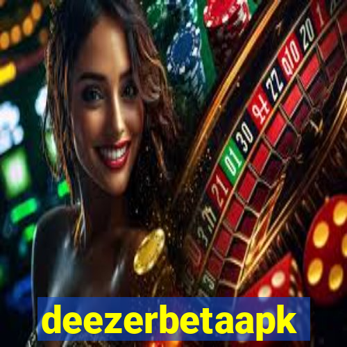 deezerbetaapk