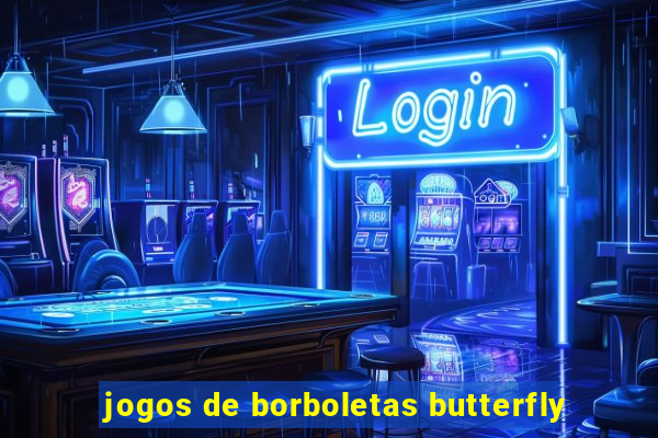 jogos de borboletas butterfly