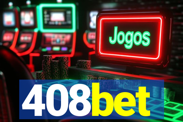 408bet