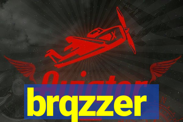 brqzzer