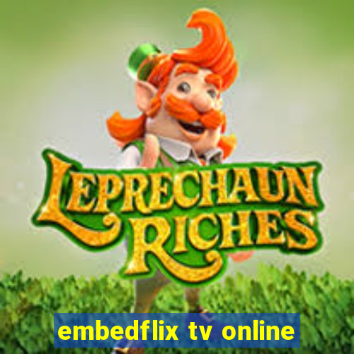 embedflix tv online