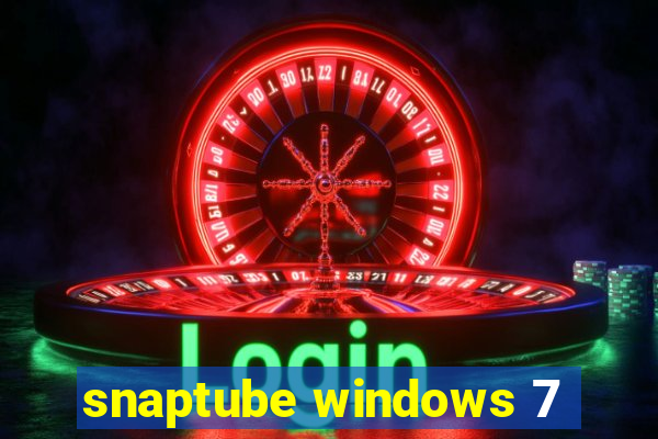 snaptube windows 7