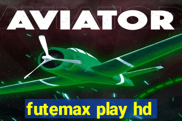 futemax play hd