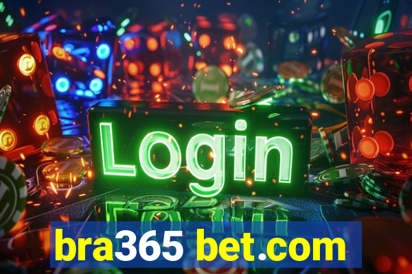 bra365 bet.com