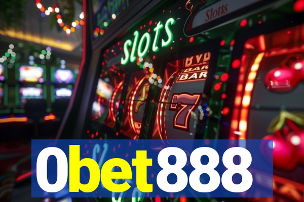 0bet888