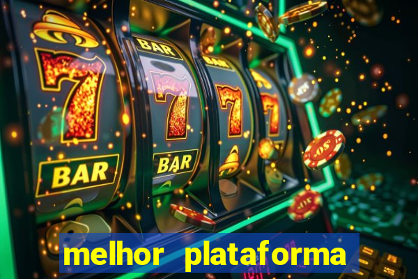 melhor plataforma de jogos para ganhar dinheiro