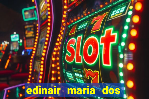 edinair maria dos santos moraes