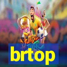 brtop