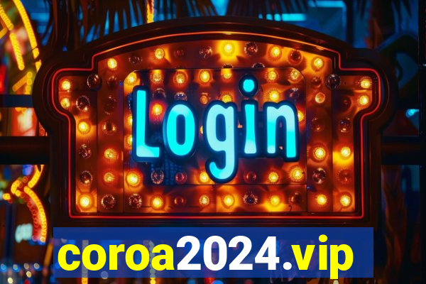 coroa2024.vip