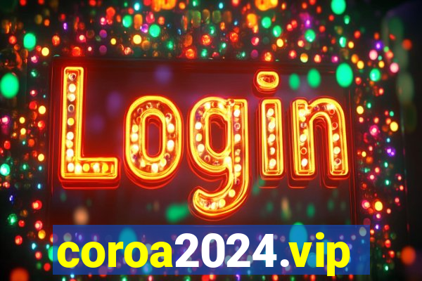 coroa2024.vip