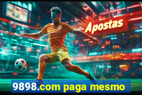 9898.com paga mesmo