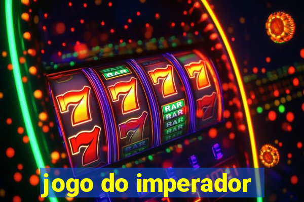 jogo do imperador