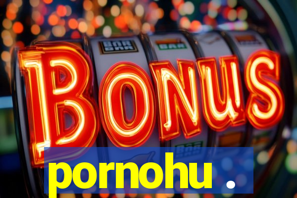 pornohu .