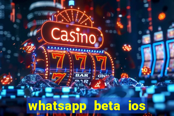 whatsapp beta ios testflight code 2024