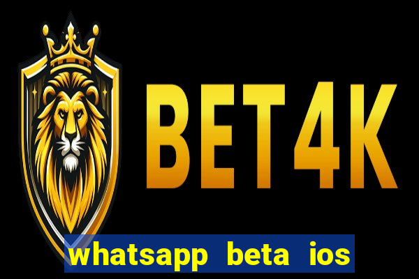 whatsapp beta ios testflight code 2024