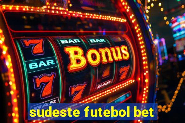 sudeste futebol bet