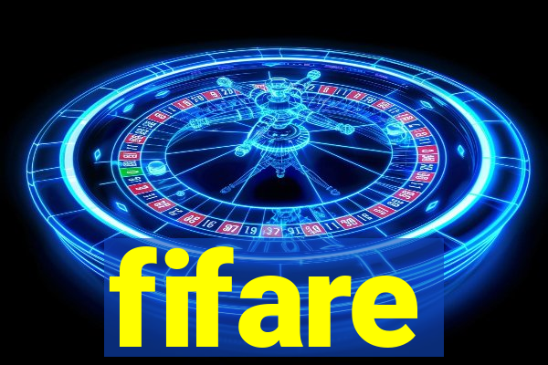 fifare