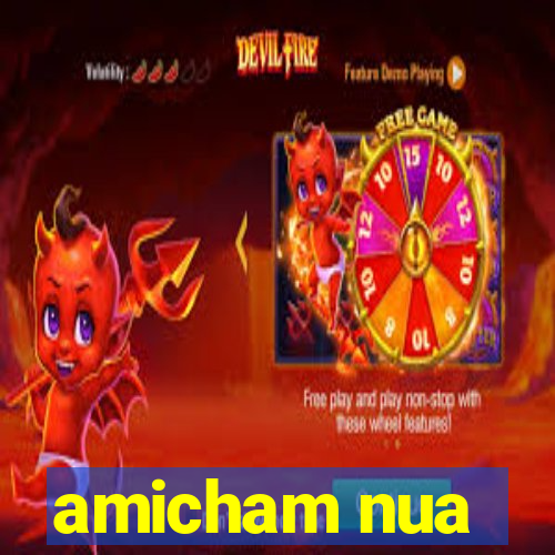 amicham nua