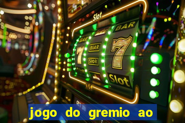 jogo do gremio ao vivo hd