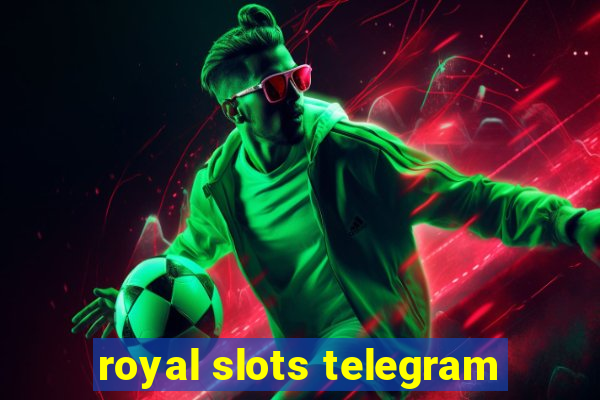 royal slots telegram