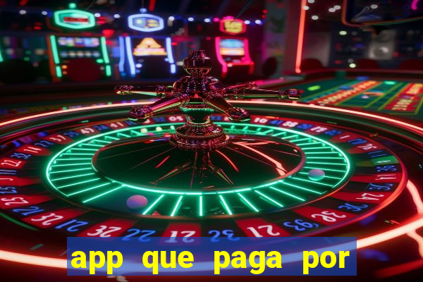 app que paga por cadastro na hora via pix jogo