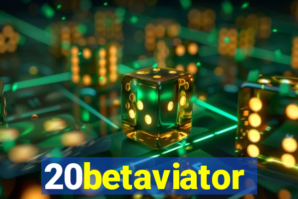 20betaviator