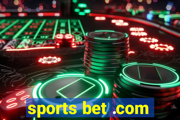 sports bet .com