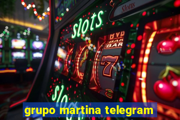 grupo martina telegram