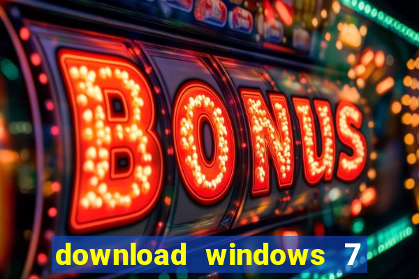 download windows 7 32 bits iso