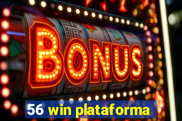 56 win plataforma