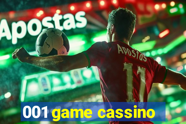 001 game cassino