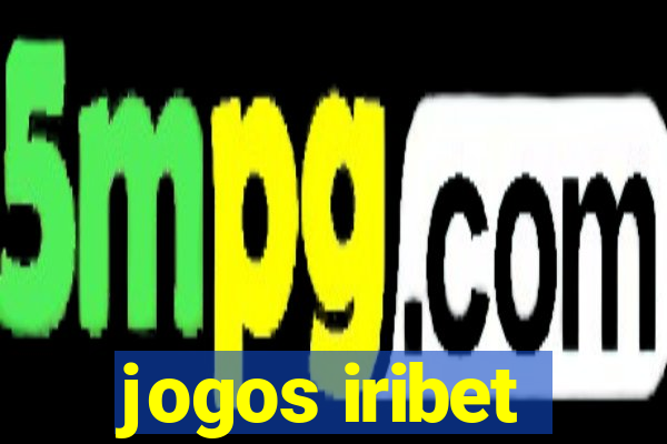 jogos iribet