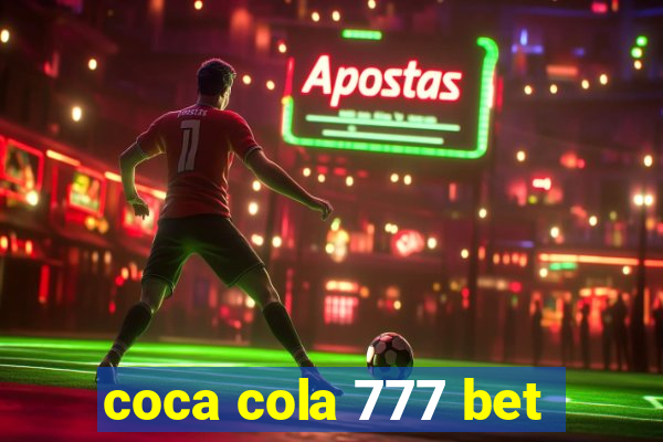 coca cola 777 bet