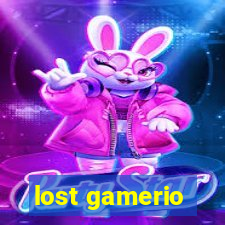 lost gamerio