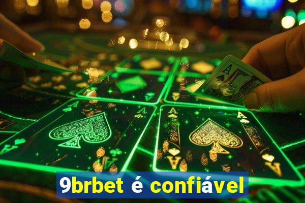 9brbet é confiável