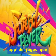 app de jogos que pagam de verdade