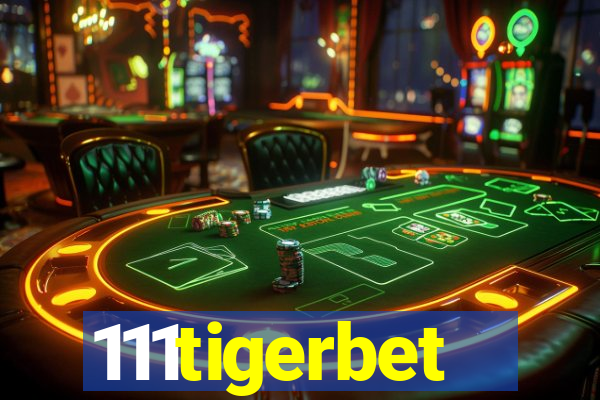 111tigerbet