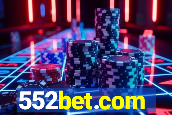 552bet.com