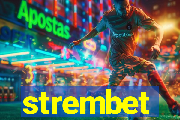 strembet