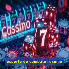 esporte de combate resumo