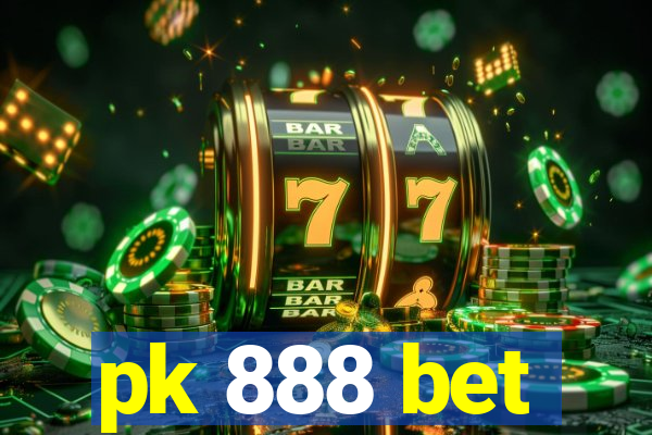 pk 888 bet